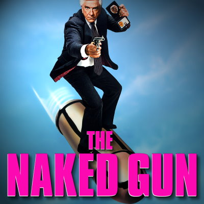 THE NAKED GUN - Cinetunz